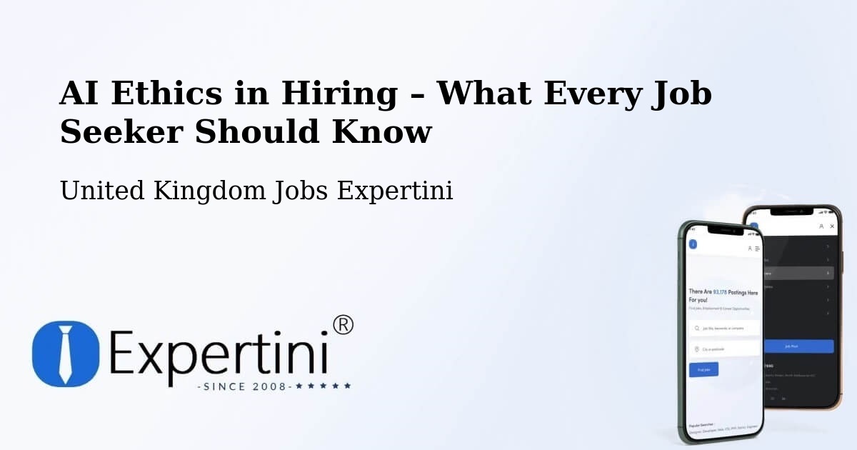 AI Ethics in Recruitment & Hiring – Takeley - Takeley, United Kingdom Jobs Expertini