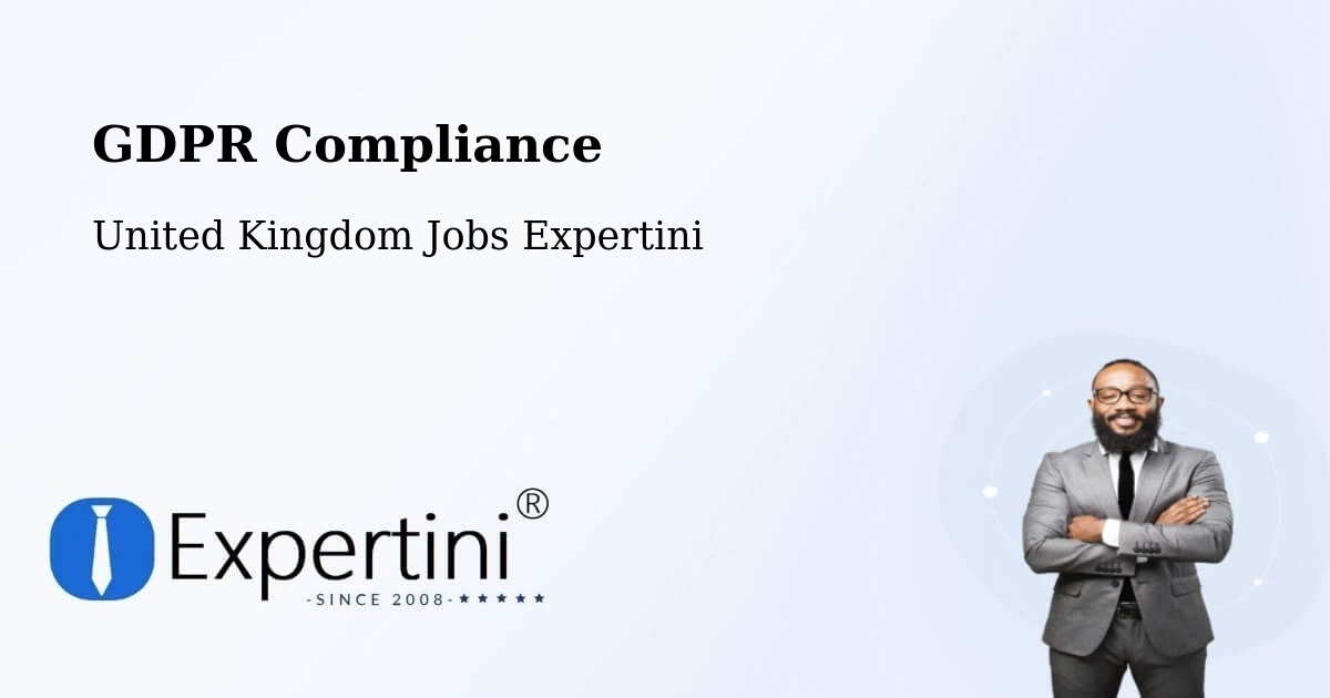 EU GDPR Compliance Statement – Takeley - United Kingdom Jobs Expertini