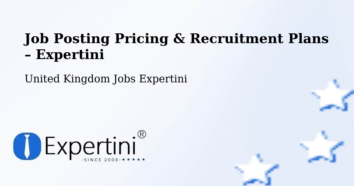 Job Posting Pricing & Recruitment Plans – Takeley - Takeley, United Kingdom Jobs Expertini